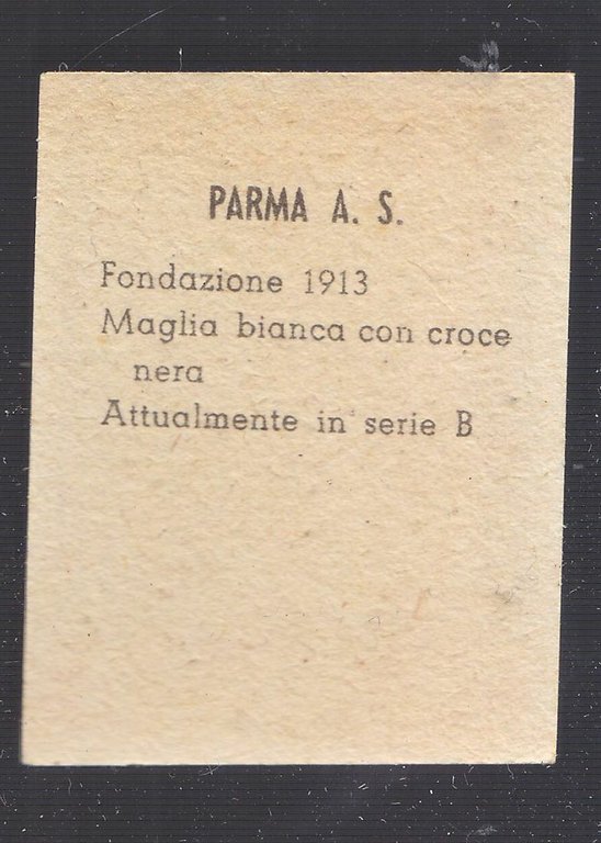 FIGURINA calcio PARMA mascotte scudetto 1949 Originale Nannina vintage d'epoca