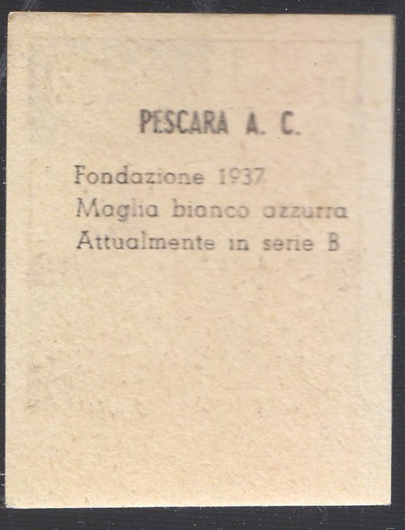 FIGURINA calcio PESCARA mascotte scudetto 1949 Originale Nannina vintage d'epoca