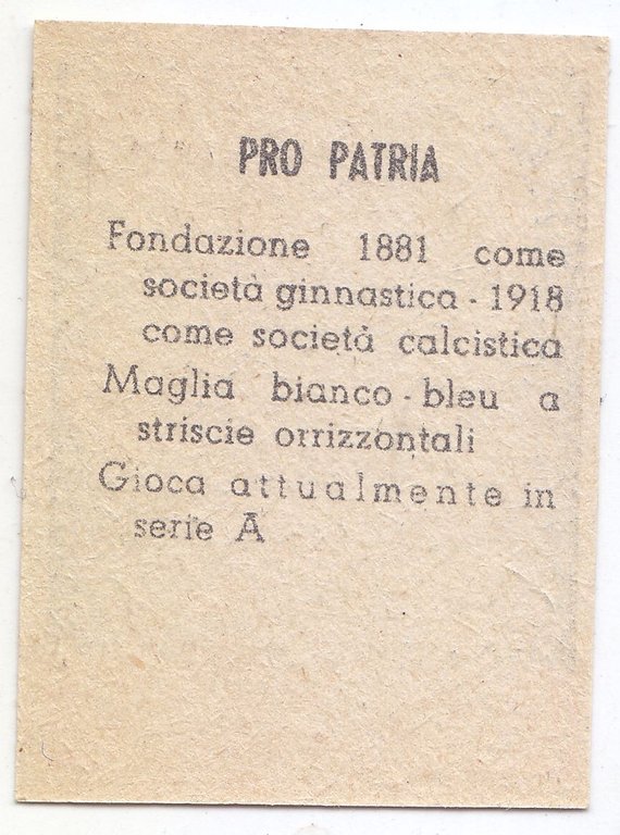 FIGURINA calcio PRO PATRIA mascotte scudetto 1949 Originale Mundus o …