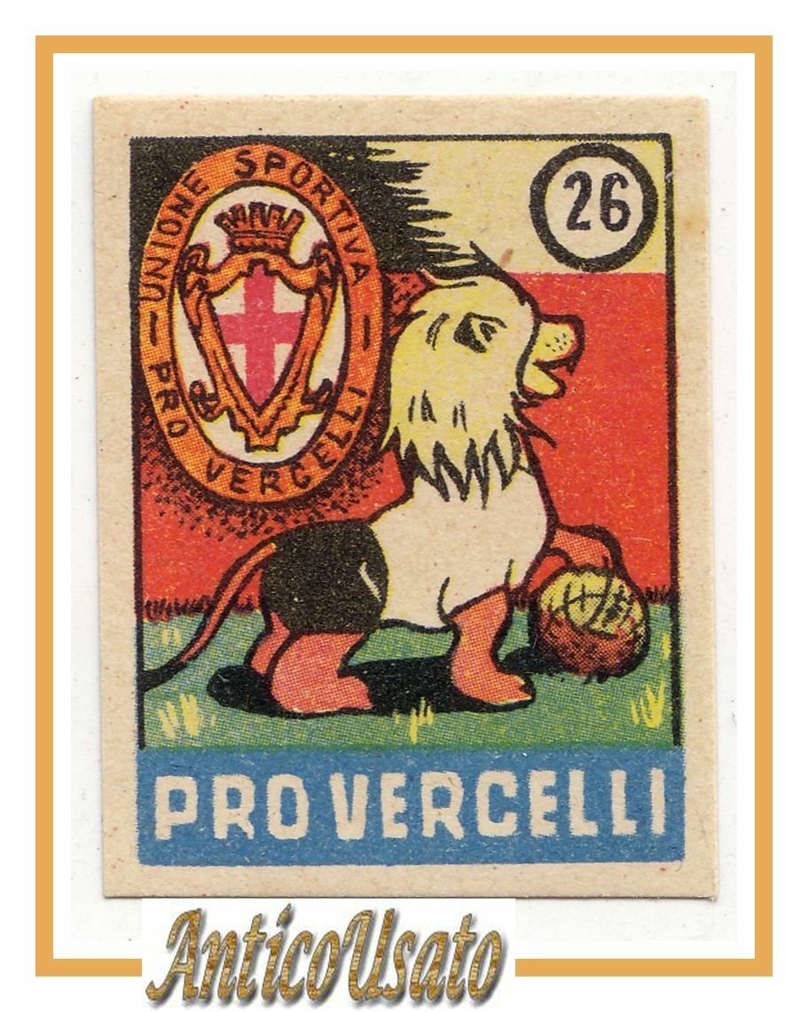 FIGURINA calcio PRO VERCELLI mascotte scudetto 1949 Originale Nannina vintage