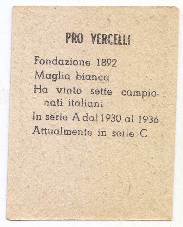 FIGURINA calcio PRO VERCELLI mascotte scudetto 1949 Originale Nannina vintage