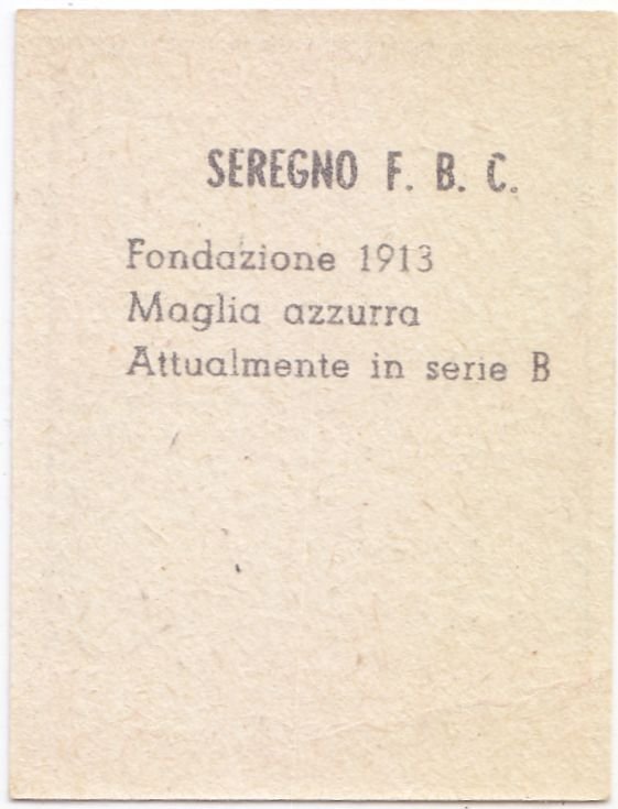 FIGURINA calcio SEREGNO mascotte scudetto 1949 Originale Mundus Nannina vintage