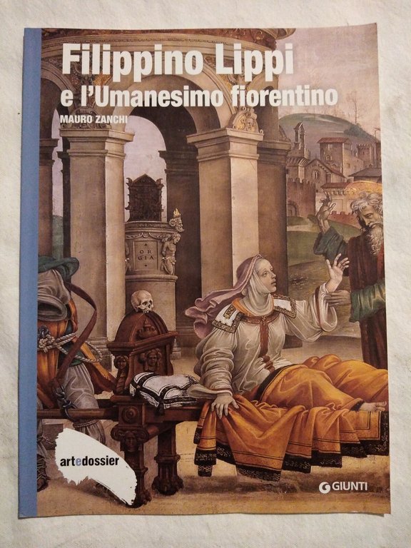 Filippino Lippi + Filippino Lippi e l'Umanesimo Art e Dossier …