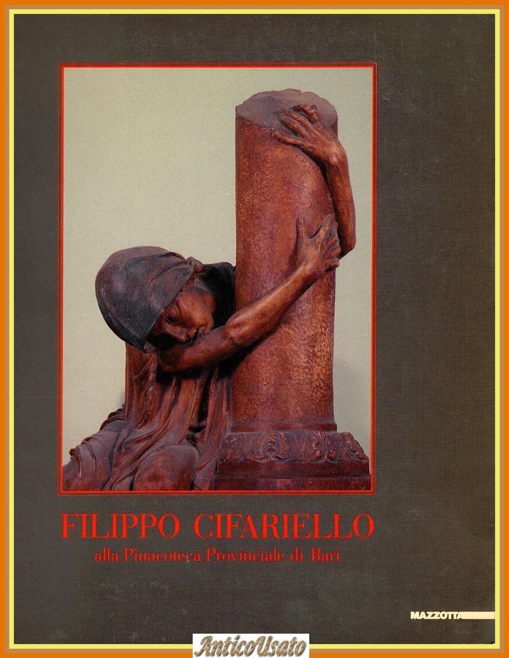FILIPPO CIFARIELLO ALLA PINACOTECA PROVINCIALE DI BARI 1990 Mazzotta Libro