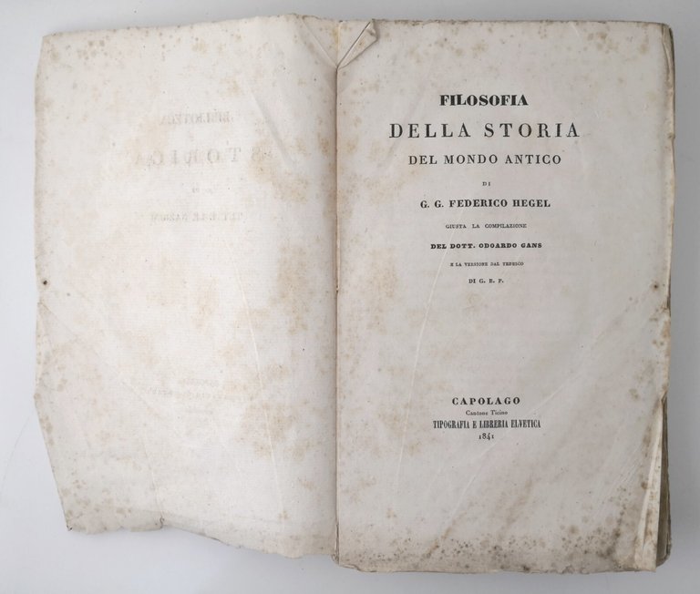 FILOSOFIA DELLA STORIA DEL MONDO ANTICO di Federico Hegel 1841 …