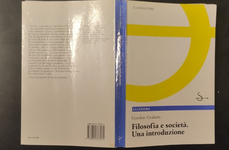 FILOSOFIA E SOCIETÀ UNA INTRODUZIONE di Gordon Graham 1988 Il …