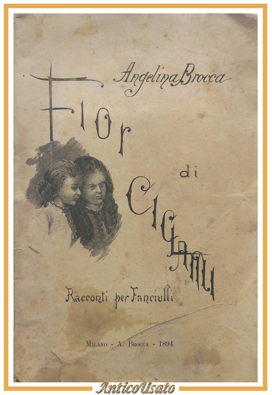 FIOR DI CICLAMI racconti per fanciulli Angelina Brocca 1894 Libro …