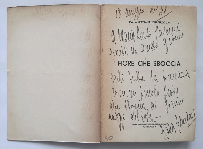 FIORE CHE SBOCCIA di Maria Beltrame Quattrocchi 1943 Libro