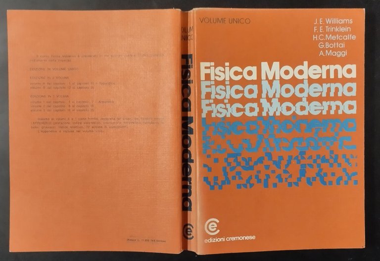 FISICA MODERNA di Williams Trinklein Metcalfe Bottai Maggi 1979 Cremonese …