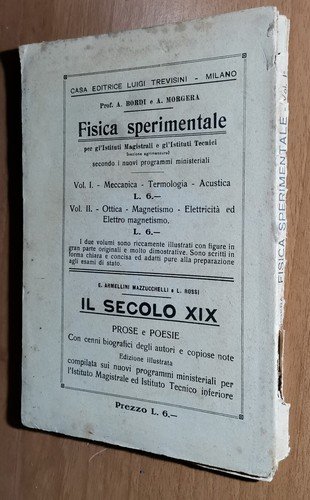 FISICA SPERIMENTALE 2 volumi di Bordi e Morgera 1924 Libro …