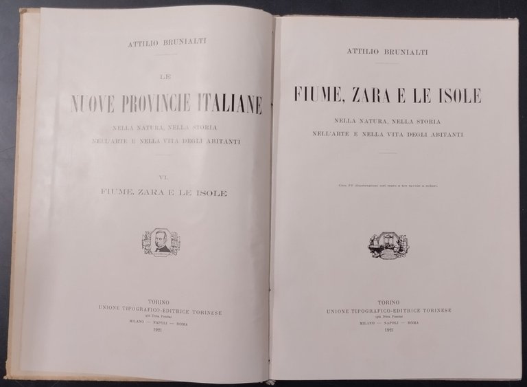 FIUME ZARA LE ISOLE di Attilio Brunialti 1921 LE NUOVE …