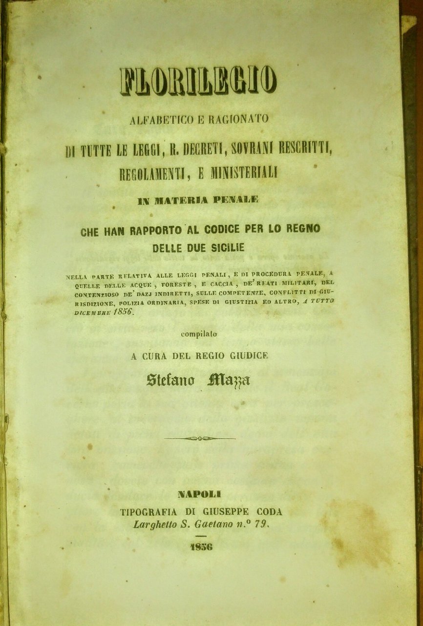 FLORILEGIO ALFABETICO RAGIONATO leggi decreti regno 2 Sicilie 1856 libro …