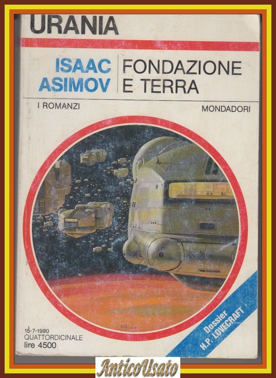 FONDAZIONE E TERRA di Isaac Asimov 1990 Urania Mondadori Libro | Immagine principale