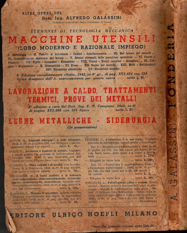 FONDERIA di Alfredo Galassini 1943 Hoepli Manuale elementi tecnologia meccanica