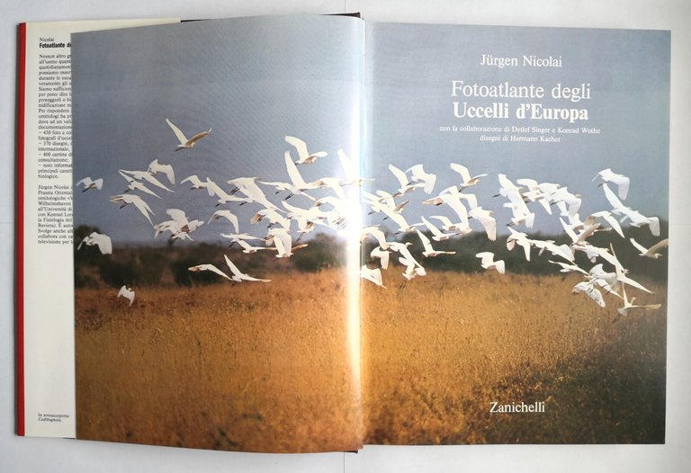 FOTOATLANTE DEGLI UCCELLI D'EUROPA di Jurgen Nicolai 1986 Zanichelli Libro