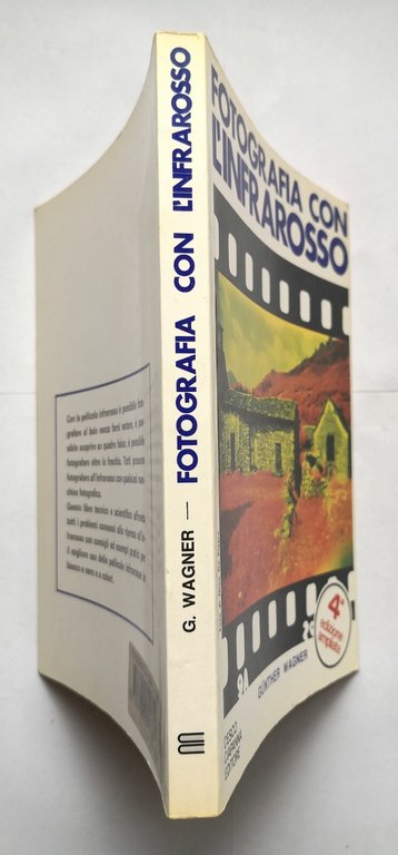 FOTOGRAFIA CON L'INFRAROSSO di Gunther Wagner 1982 Cesco Ciapanna Libro