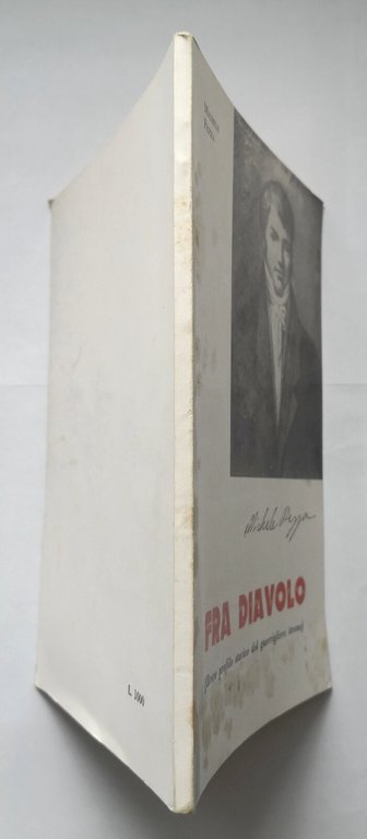 FRA DIAVOLO di Michele Pezza 1977 libro profilo storico biografia …