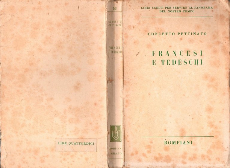 FRANCESI E TEDESCHI di Concetto Pettinato 1938 Bompiani Libro