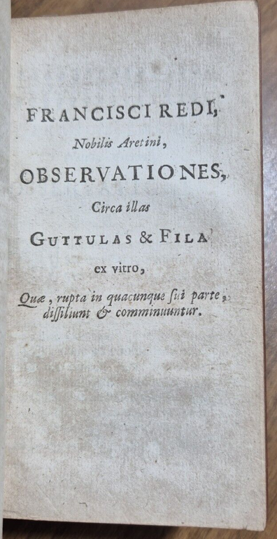 FRANCISCI REDI OPUSCULORUM + EXPERIMENTA + DE ADMIRABILI VIPERA 1685 …