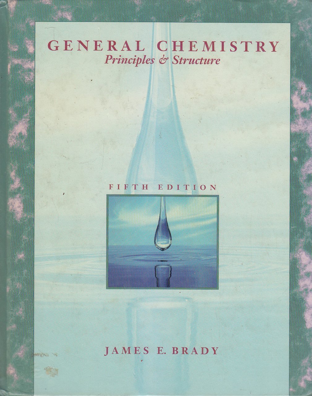 GENERAL CHEMISTRY PRINCIPLES AND STRUCTURE di James Brady 1990 John … | Immagine principale