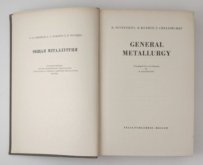 GENERAL METALLURGY di Sevryukov Kuzmin Chelishchev - Peace Publishers Libro