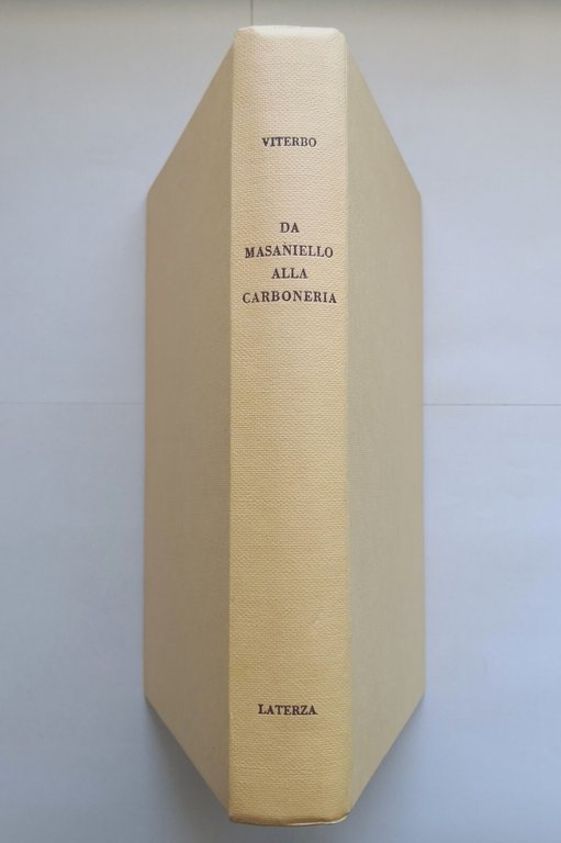 GENTE DEL SUD DA MASANIELLO ALLA CARBONERIA di Michele Viterbo …
