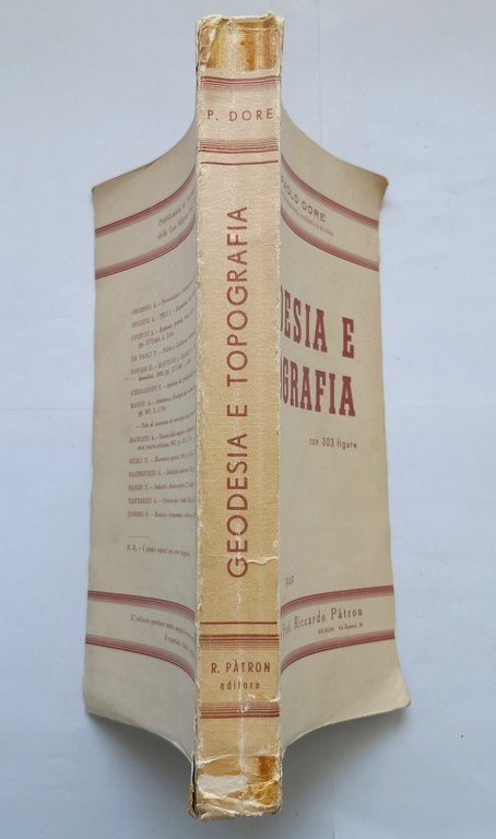 GEODESIA E TOPOGRAFIA di Paolo Dore 1949 Pàtron Libro Manuale …