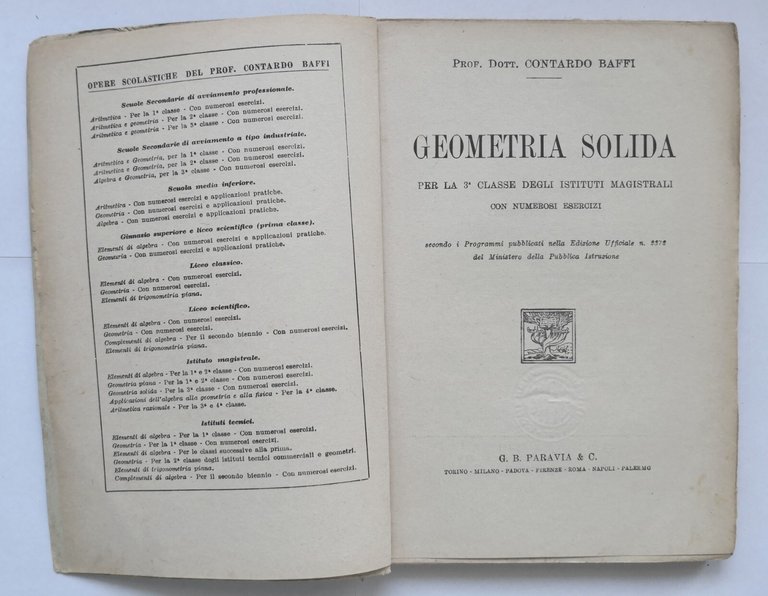 GEOMETRIA SOLIDA PIANA ELEMENTI DI ARITMETICA RAZIONALE di Contardo Baffi …