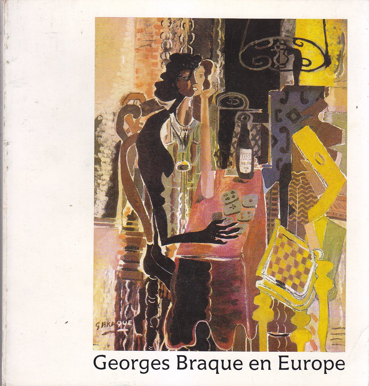 GEORGES BRAQUE EN EUROPE centenarire naissance 1982 catalogo libro arte …