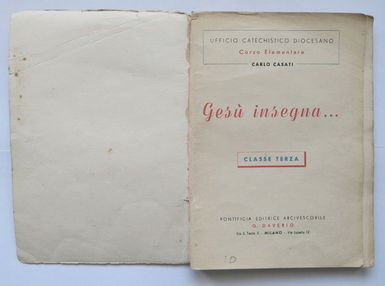 GESÙ INSEGNA di Carlo Casati Classe terza 1955 Libro scolastico …