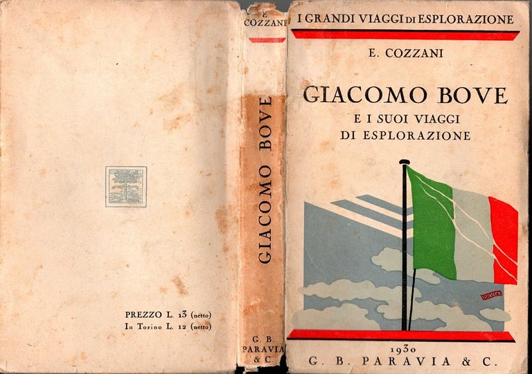 GIACOMO BOVE E I SUOI VIAGGI DI ESPLORAZIONE E Cozzani …