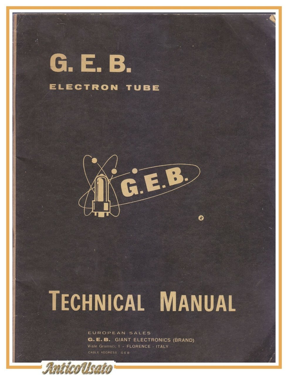 GIANT ELECTRONICS Electron Tube Technical Manual handbook libro valvole tubi …