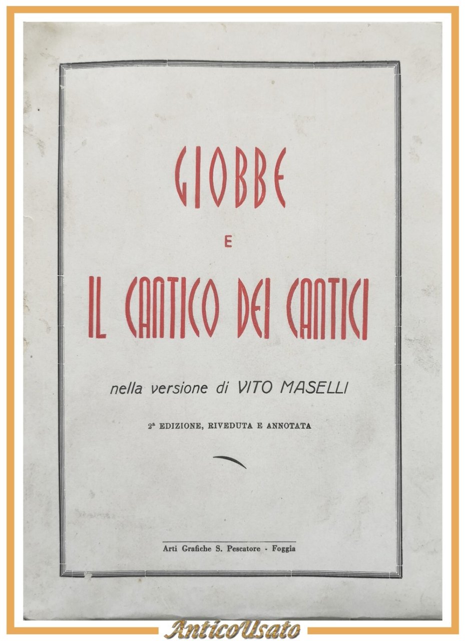 GIOBBE E IL CANTICO DEI CANTICI nella versione di Vito …