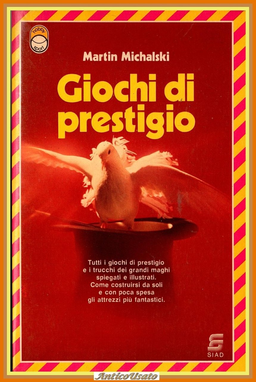 GIOCHI DI PRESTIGIO di Martin Michalski 1983 SIAD Libro trucchi …