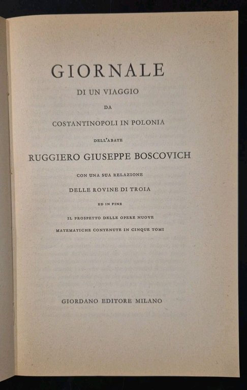 GIORNALE DI UN VIAGGIO Ruggiero Giuseppe Boscovich 1966 Giordano Libro
