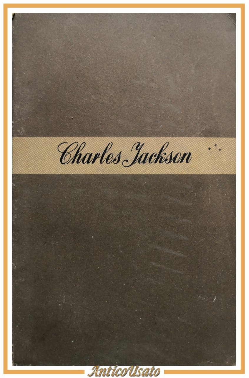 GIORNI PERDUTI romanzo di Charles Jackson 1946 Longanesi Libro