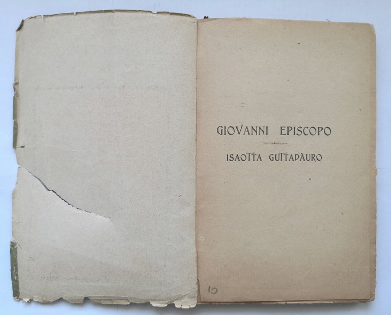 GIOVANNI EPISCOPO ISAOTTA GUTTADÀURO di Gabriele D'Annunzio 1923 Libro romanzo