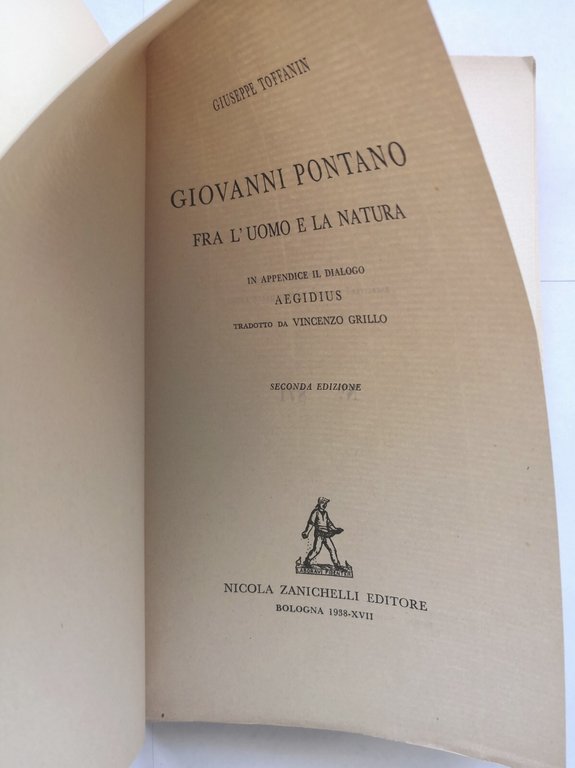 GIOVANNI PONTANO FRA L'UOMO E LA NATURA di Giuseppe Toffanin …