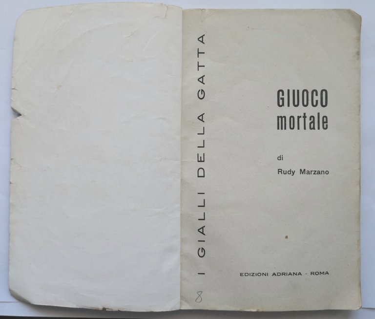 GIUOCO MORTALE di Rudy Marzano 1959 Edizioni Adriana Libro gialli …