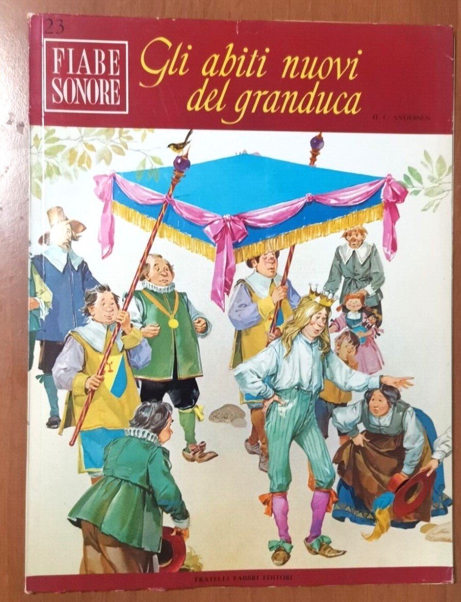 GLI ABITI NUOVI DEL GRANDUCA di Andersen FIABE SONORE Fabbri …