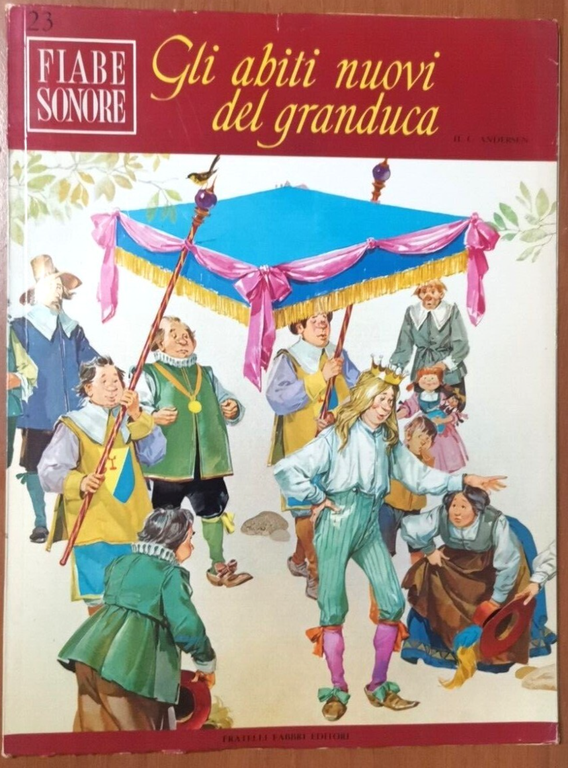 GLI ABITI NUOVI DEL GRANDUCA di Andersen FIABE SONORE Fabbri …