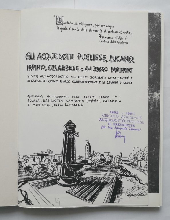 GLI ACQUEDOTTI PUGLIESE LUCANO IRPINO CALABRESE E DEL BASSO LARINESE …