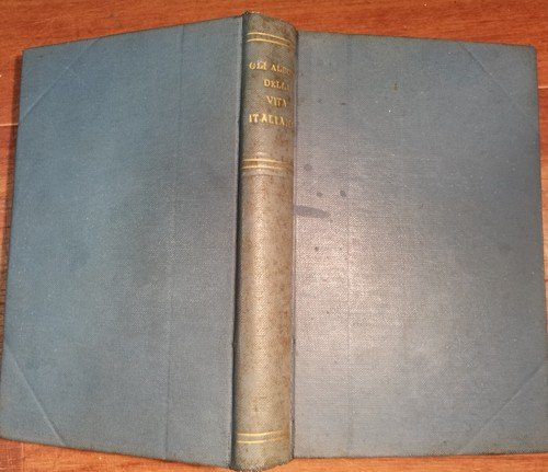 GLI ALBORI DELLA VITA ITALIANA Conferenze tenute a Firenze 1890 …