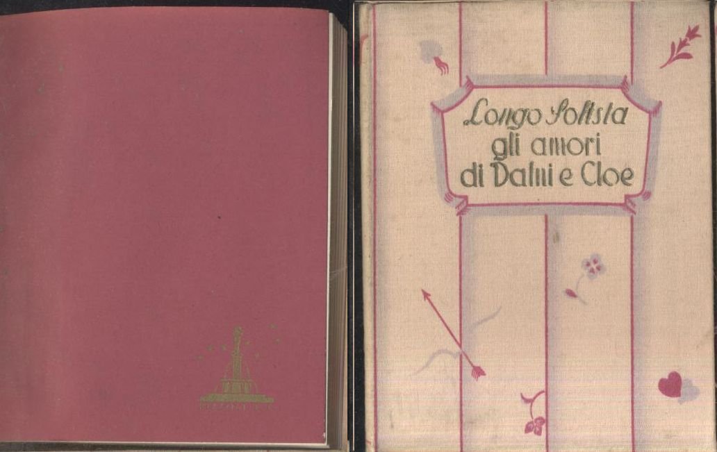 GLI AMORI PASTORALI DI DAFNI E CLOE di Longo Sofista …