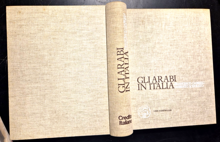 GLI ARABI IN ITALIA di Gabrieli e Scerrato 1979 Scheiwiller …