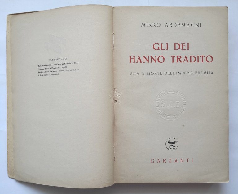GLI DEI HANNO TRADITO di Mirko Ardemagni 1948 Garzanti Libro …