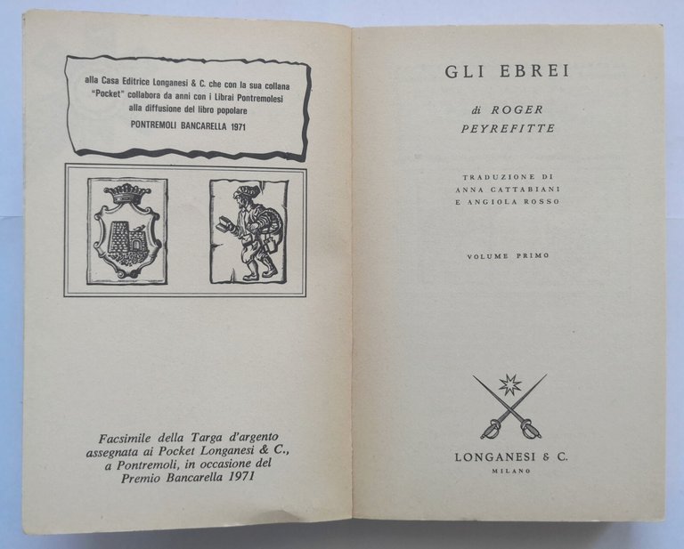 GLI EBREI di Roger Peyrefitte 2 volumi 1972 Longanesi Libro …