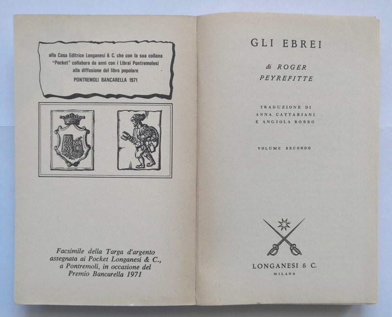 GLI EBREI di Roger Peyrefitte 2 volumi 1972 Longanesi Libro …