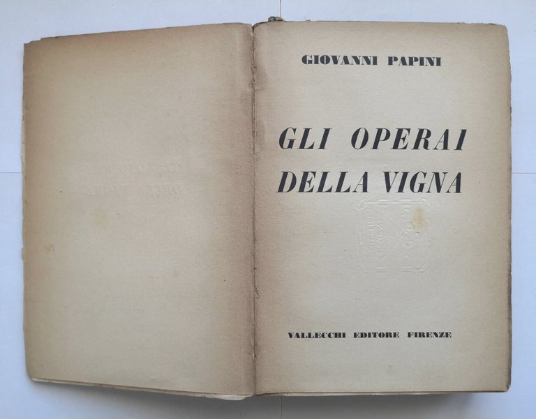 GLI OPERAI DELLA VIGNA di Giovanni Papini 1929 Vallecchi Libro …