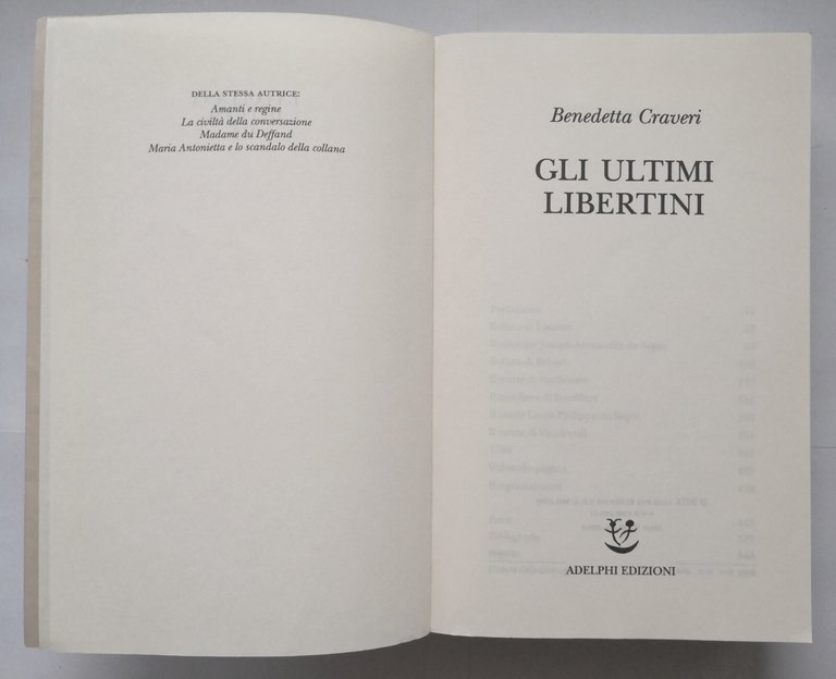 GLI ULTIMI LIBERTINI di Benedetta Craveri 2019 Adelphi Edizioni Libro …